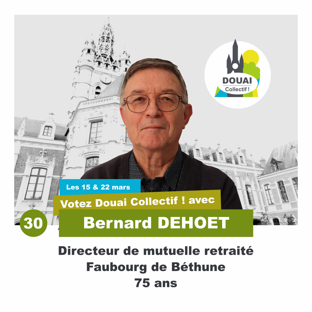 ◼ 30 Bernard Dehoet