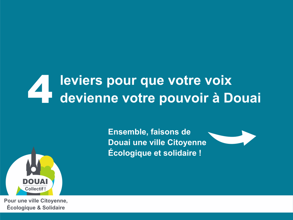 Trois raisons de rejoindre la démarche Douai Collectif !